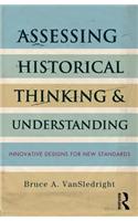 Assessing Historical Thinking and Understanding