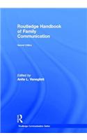 The Routledge Handbook of Family Communication