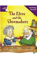 Rigby Star Guided Reading Purple Level: The Elves and the Shoemaker Teaching Version: (RIGBY STAR)