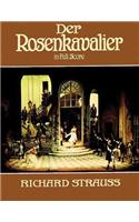 Der Rosenkavalier in Full Score