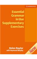 Essential Grammar in Use Supplementary Exercises Without key: (Grammar in Use)