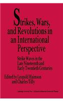 Strikes, Wars, and Revolutions in an International Perspective