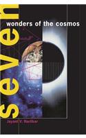 Seven Wonders of the Cosmos