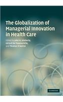 Globalization of Managerial Innovation in Health Care