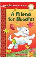 A Friend for Noodles