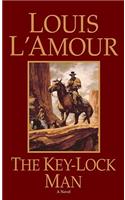 The Key-Lock Man: A Novel