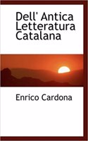 Dell' Antica Letteratura Catalana