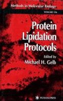 Protein Lipidation Protocols. Methods in Molecular Biology, Volume 116.