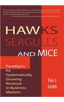 Hawks, Seagulls, and Mice