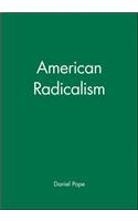 American Radicalism