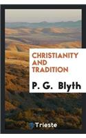 Christianity and Tradition