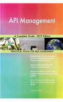 API Management A Complete Guide - 2019 Edition