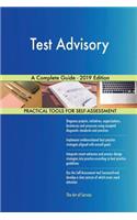 Test Advisory A Complete Guide - 2019 Edition