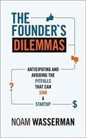 The Founder's Dilemmas