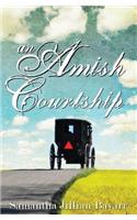 An Amish Courtship: Complete Series