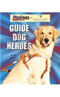 Guide Dog Heroes