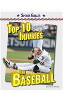 Top 10 Injuries in Baseball