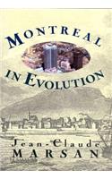 Montreal in Evolution