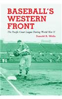 Baseball's Western Front