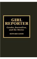 Girl Reporter