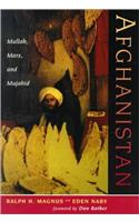 Afghanistan: Mullah, Marx, And Mujahid (Nations of the Modern World: Middle East)