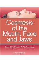 Cosmesis of the Mouth, Face and Jaws