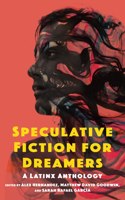 Speculative Fiction for Dreamers