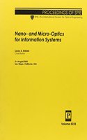 Nano- and Micro-optics for Information Systems (Proceedings of SPIE)