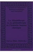 Misanthrope ou la Philanthropie de L'honnete Homme Classique