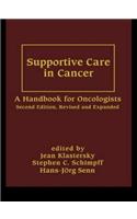 Supportive Care in Cancer: A Handbook of Oncologists