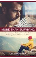 More Than Surviving