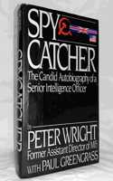 Spycatcher Candid Autobiography Senior Intelligence Officer