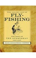 The Golden Age of Fly-Fishing