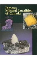 Famous Mineral Localities of Canada