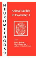Animal Models in Psychiatry, I
