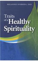 Traits of a Healthy Spirituality