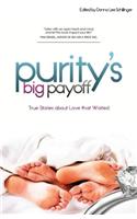 Purity's Big Payoff / Premarital Sex Is a Big Rip-Off