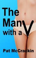 The Man with A V