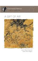 A Gift of Air