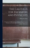 Calculus for Engineers and Physicists