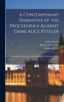 Contemporary Narrative of the Proceedings Against Dame Alice Kyteler