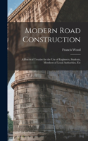 Modern Road Construction