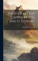 Stewarts of Appin, by J.H.J. and D. Stewart
