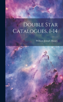 Double Star Catalogues, 1-14