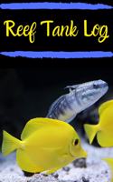 Reef Tank Log