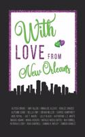 With Love From New Orleans: (Voyages of the Heart Journal)