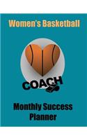 Women's Basketball Coach Monthly Success Planner