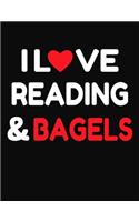 I Love Reading & Bagels: College Ruled Composition Writing Notebook Journal
