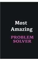 Most Amazing Problem Solver