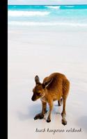 beach kangaroo notebook: small lined Kangaroo Notebook / Travel Journal to write in (6'' x 9'') 120 pages